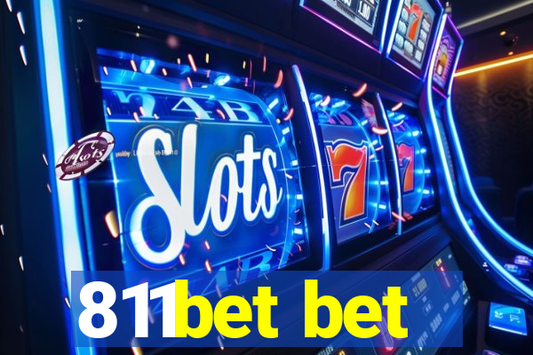 811bet bet